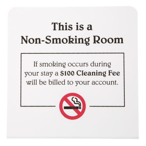 Sign - Non-Smoking Room $100 Fee Easel